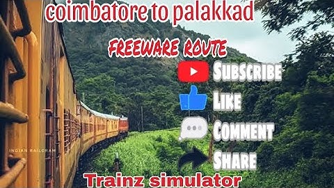 coimbatore to palakkad || freeware route for trainz simulator ||