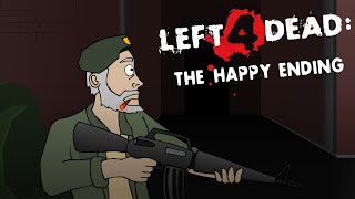 Left 4 Dead - The Happy Ending