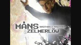 Video thumbnail of "Mans Zelmerlow-Brother O Brother"