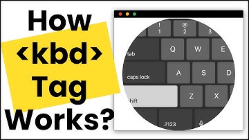 Learn When & How to use Keyboard Tag in HTML With Real Coding Exercise!