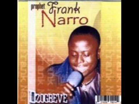 Frank Narro Ame Nɔ Dzi Ame Menye Fefe O 
