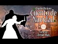 Charles Dickens - Cuento de Navidad (Audiolibro Completo en Español) [Voz Real Humana]