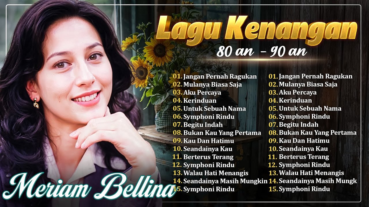 Merian Bellina - Lagu Lawas Nostalgia 80an 90an Terpopuler