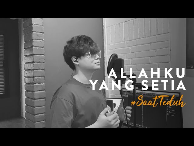 #SaatTeduh - Allahku Yang Setia (Yeshua Abraham) class=