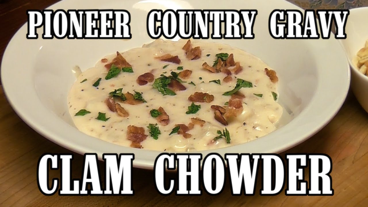 Pioneer Country Gravy Mix New England Clam Chowder Creamy Chowder