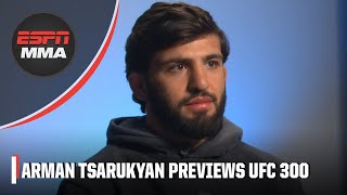 Arman Tsarukyan is treating UFC 300 bout vs. Charles Oliveira like a title fight | ESPN MMA