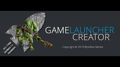 Game Launcher Creator V1.5 Introduction
