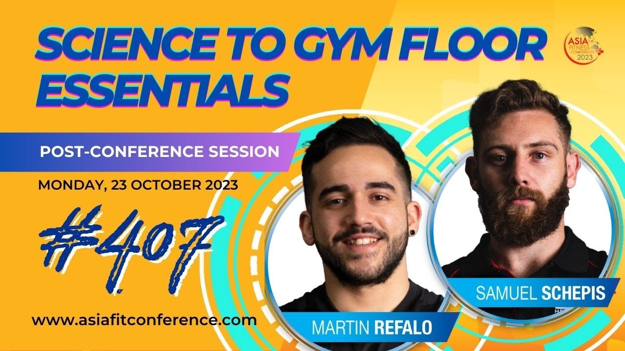 SCIENCE TO GYM FLOOR ESSENTIALS with Martin Refalo and Samuel Schepis