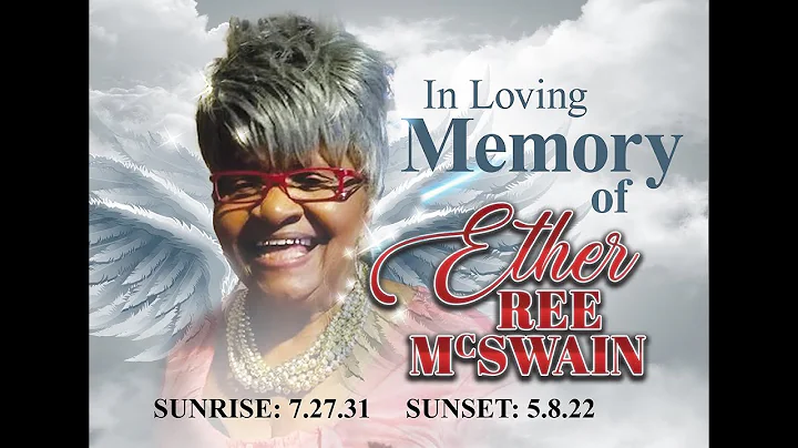 Homegoing Celebration for Ether Ree Mcswain