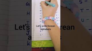 Let's write korean alphabets #song #drawing #learning #fun...