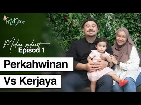 The MeDeen Show Ep 1: Perkahwinan vs Kerjaya (Fir Affandi x Intan Aziz)