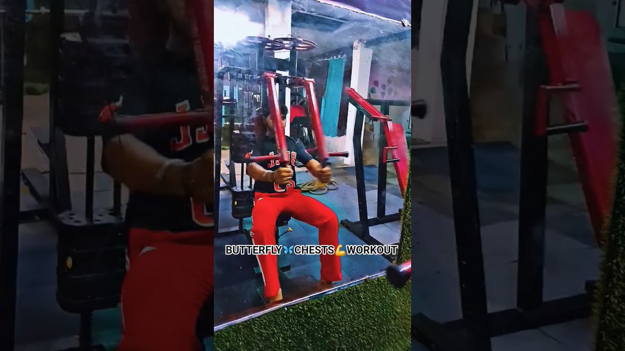 BUTTERFLY 🦋CHEST💪 WORKOUT😍