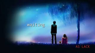 WAITING || Jroa || Lyrics