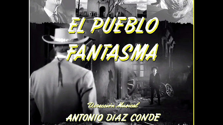 El Pueblo Fantasma (Ghost Town) [Original Score] (1965)