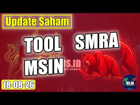 180826 UPDATE SAHAM: TOOL SMRA MSIN