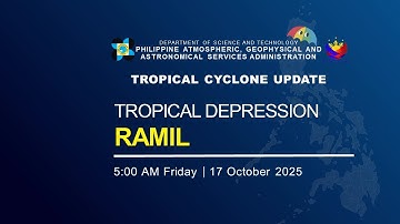 Press Briefing :Tropical Depression RAMIL  at 5 AM | October 17, 2025 - Friday
