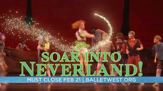 Ballet West Presents Peter Pan: Must Close Feb 21!