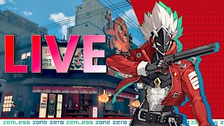 LIVE 🔴Late Night Grind LIVE! | Zenless Zone Zero Gameplay, Builds & Chill Vibes [ZZZ Stream]