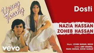 Dosti - Young Tarang | Nazia Hassan & Zoheb Hassan (Official Audio) chords