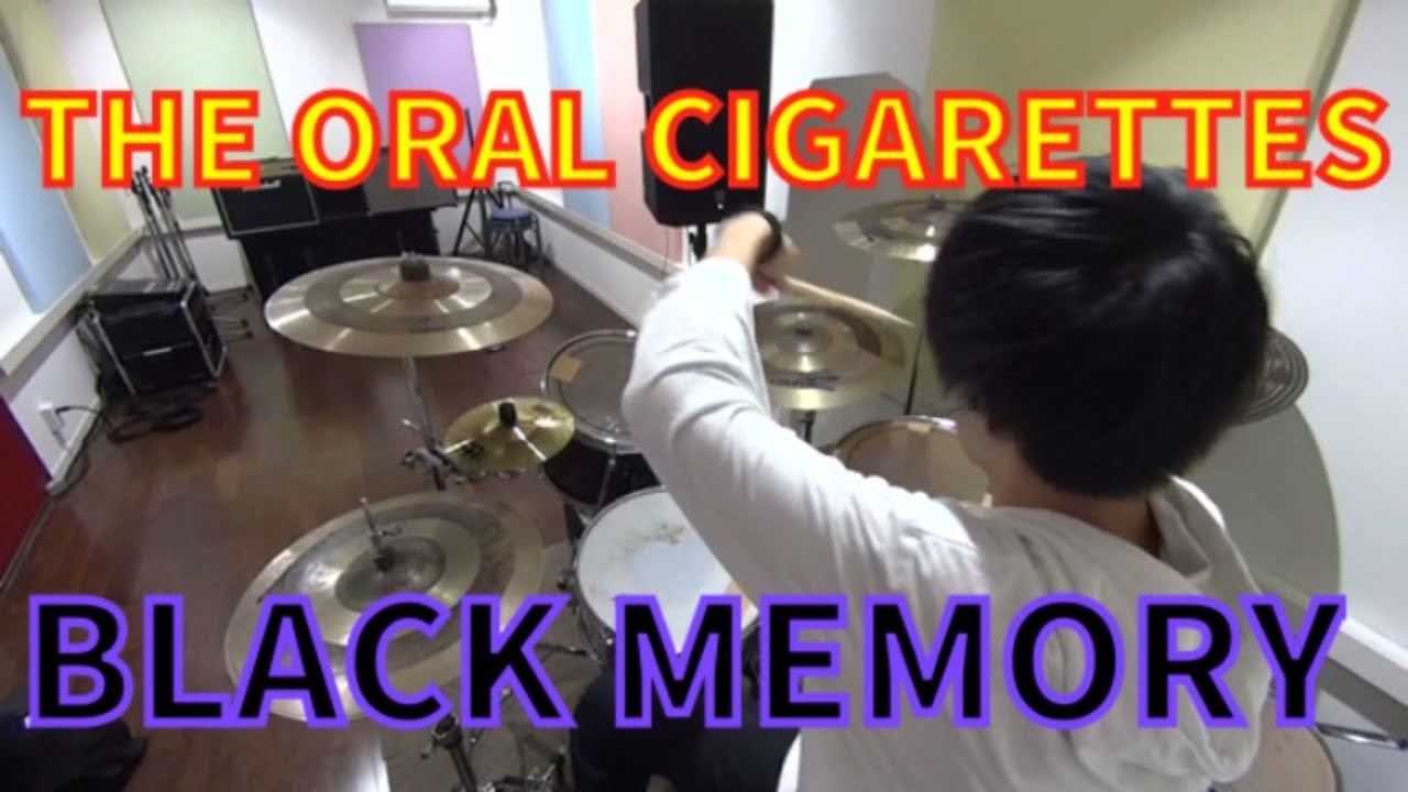 The Oral Cigarettes 映画 亜人 主題歌 Black Memory 叩いてみた ゆう Youtube