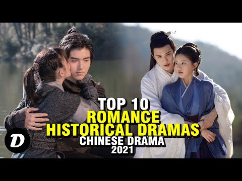 Top 10 Historical ROMANCE In Chinese Drama