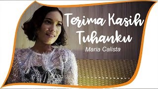 Maria Calista - Terima Kasih Tuhanku - Lagu Rohani