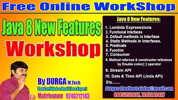 JAVA 1.8 New Features Free Workshop By Durga Sir On 15-07-2018