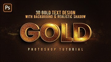 3D Gold Text Design In Photoshop | Photoshop Tutorial