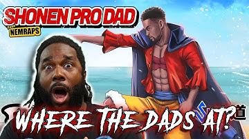 @ShaoDowMusic  Shonen Pro Dad ft. @nemraps  [REACTION]