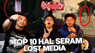 TOP 10 HAL TERSERAM YANG MASUK LOSTMEDIA !! - SHIFTMALAM screenshot 1
