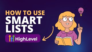 How to use Smart Lists | #gohighlevel #GoHighLevel