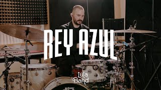 Rey Azul | Lula Band Cover - Live Session NMMP