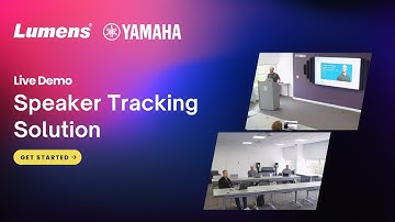 Demo Video: Speaker Tracking Solution with Yamaha | Lumens ProAV