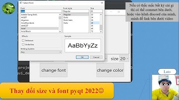 B40: cách đổi size và font trong pyqt, QFontDialog 2022 "lato