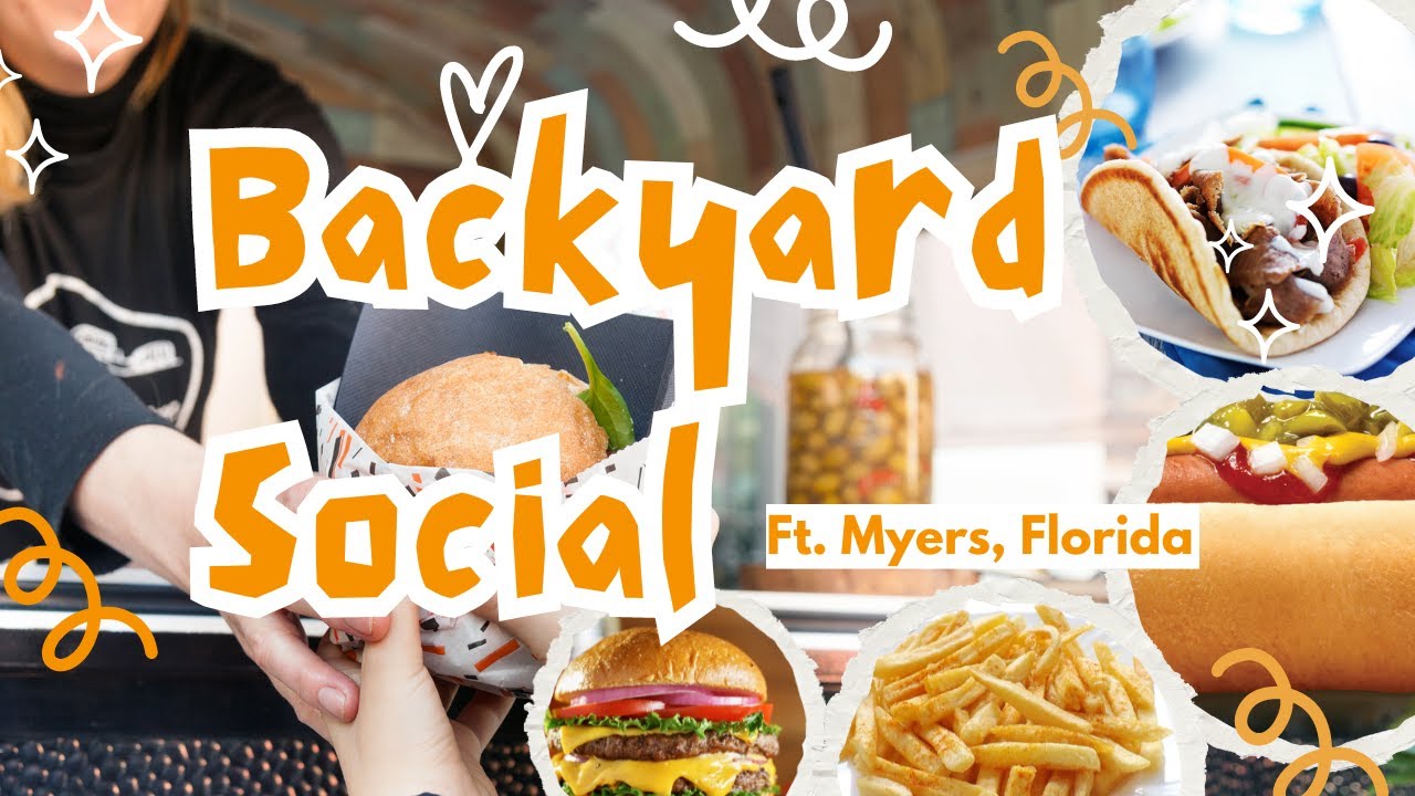 Exploring Backyard Social: A Food Truck Dining Adventure in Ft. Myers, Florida