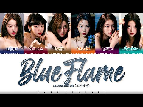 LE SSERAFIM (르세라핌) — ‘BLUE FLAME’ Lyrics [Color Coded_Han_Rom_Eng]