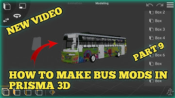 HOW TO MAKE BUS MOD IN PRISMA 3D PART 9 NEW UPDATE  || @karthikkumargaming
