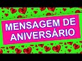 Mensagem de Aniversário Texto de Aniversário Birthday Message Birthday Text