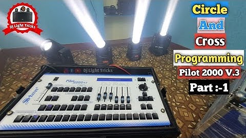 4 Sharpy Light Programming In Pilot 2000 V.3 Part :-1 | Pilot 2000 Me Sharpy Setup | Dj Light Tricks