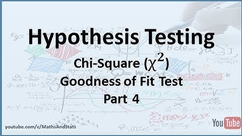 Hypothesis Testing by Hand: A Chi-Square Goodness of Fit Test - Part 4