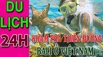 Du Lịch Côn Đảo - Khám phá thiên đường Bali ở Việt Nam - Du Lịch 24H