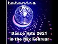 t a t a n t r a    Dance Hits 2021 in the Mix Februar