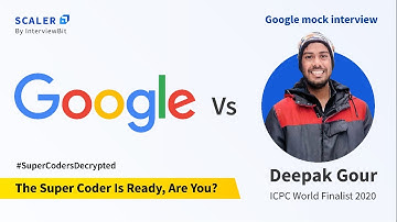 Watch ICPC World Finalist Deepak Gour Solve Google Interview Questions LIVE
