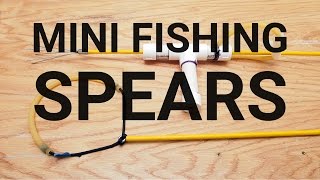 How To Make Mini Fishing Spears