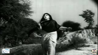 TUR CHALYA AYEN KOL NA KARAR KETA - NOOR JEHAN - FILM CHANN TARA