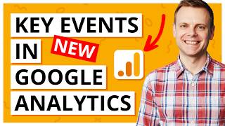 Key Events in Google Analytics – What are Key Events?!? screenshot 5