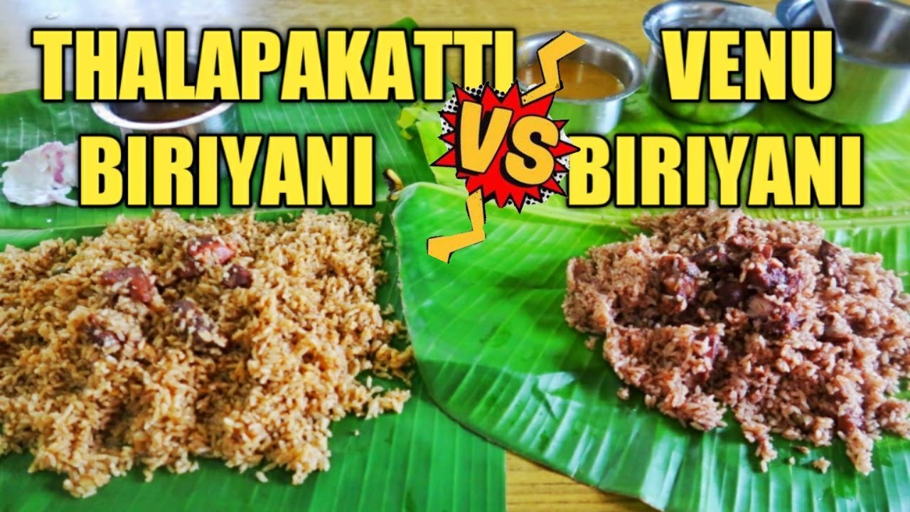 Download Thalapakatti v/s Venu biryani comparison & open review || Coimbatore
