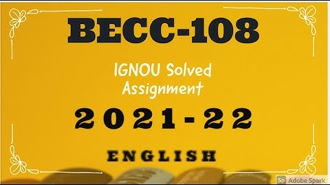 IGNOU BECC 108 SOLVED ASSIGNMENT 2021-22 Intermediate Microeconomics II IGNOU SOLVED ASSIGNMENT