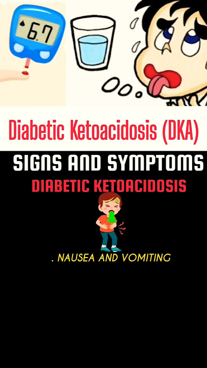 Diabetic Ketoacidosis (DKA) - Signs and Symptoms #diabetic #diabeticpatienttips #diabeticcare