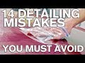 14 BAD Detailing Mistakes You Must Avoid: ATA 106